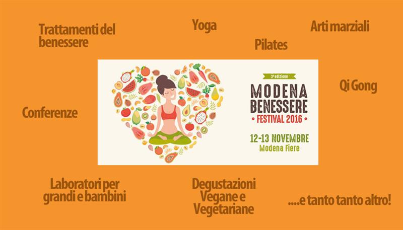 MODENA BENESSERE FESTIVAL MODENA BENESSERE FESTIVAL